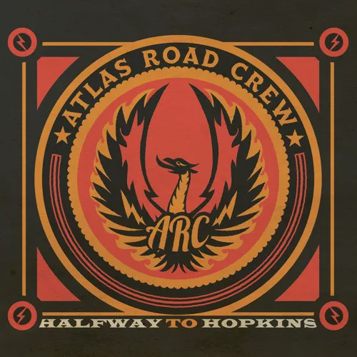 Obal albumu Atlas Road Crew – Halfway to Hopkins