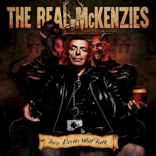 Obal albumu The Real McKenzies – Two Devils Will Talk
