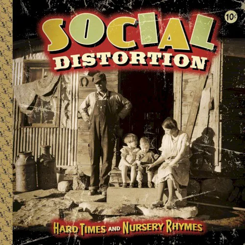 Cover of Social Distortion – Hard Times and Nursery Rhymes