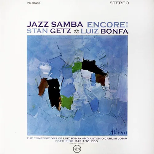 Cover of Stan Getz, Luiz Bonfá, Maria Toledo – Jazz Samba Encore!