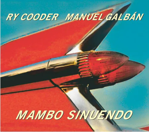 Cover of Ry Cooder, Manuel Galbán – Mambo sinuendo