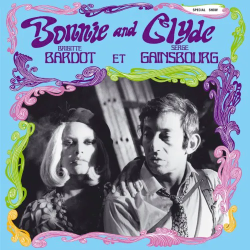 Obal albumu Serge Gainsbourg, Brigitte Bardot – Bonnie and Clyde