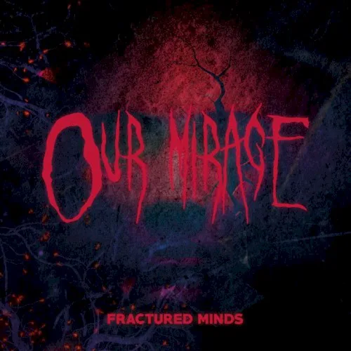 Cover of Our Mirage – Fractured Minds