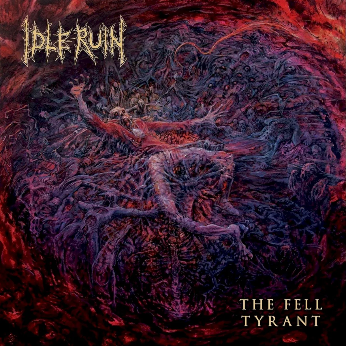 Obal alba Idle Ruin – The Fell Tyrant