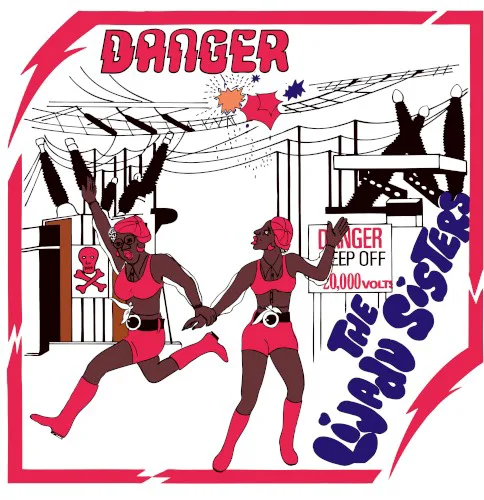 Obal alba Lijadu Sisters – Danger