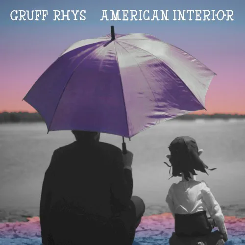 Obal alba Gruff Rhys – American Interior