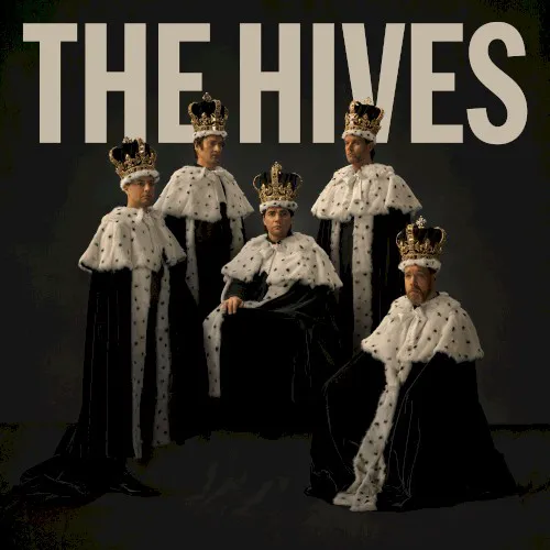 Obal alba The Hives – The Hives Forever Forever The Hives