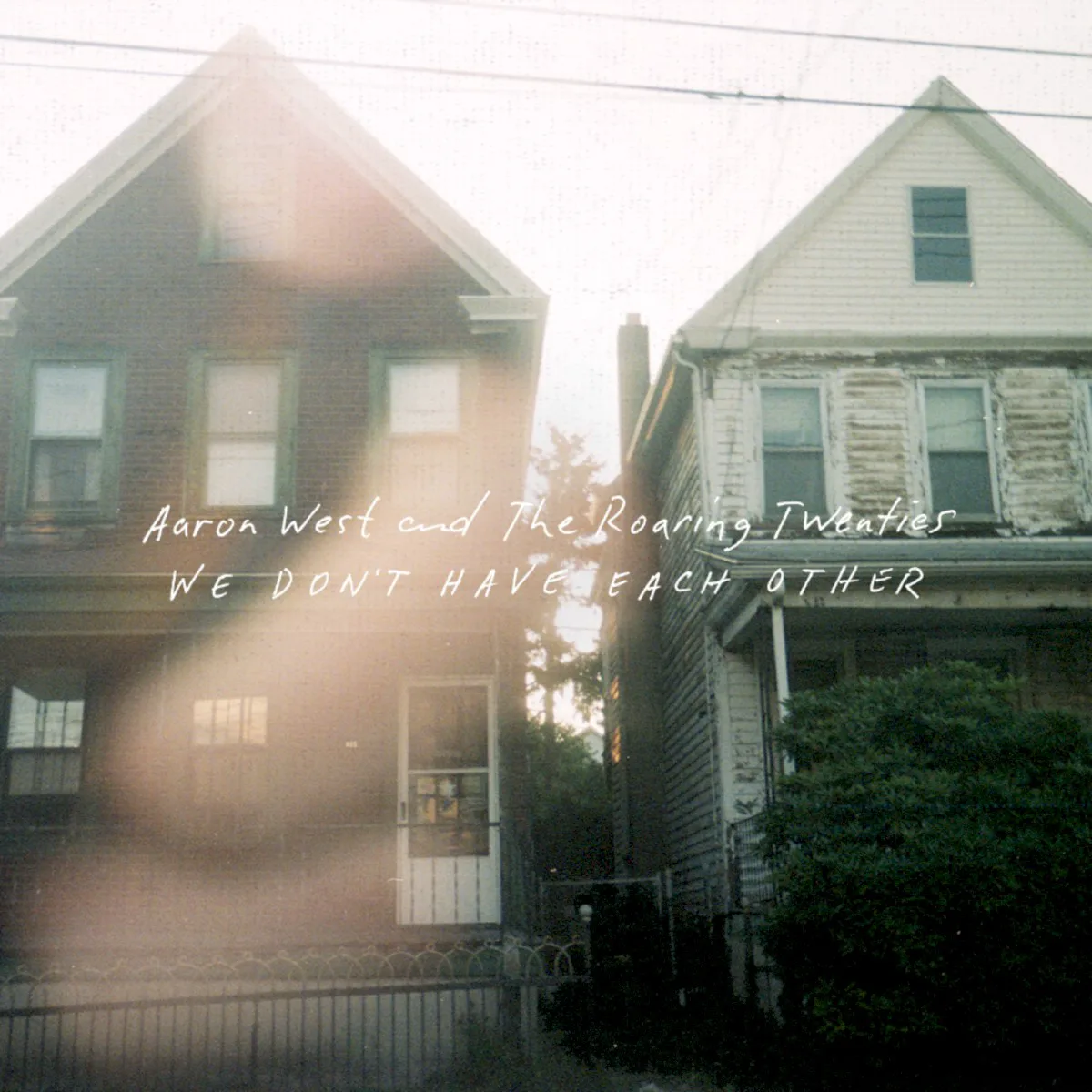 Obal alba Aaron West and The Roaring Twenties – We Don’t Have Each Other