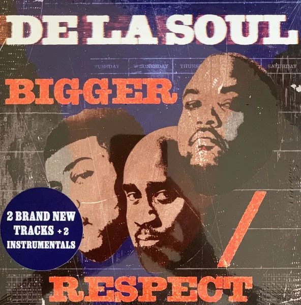 Obal alba De La Soul – Bigger / Respect