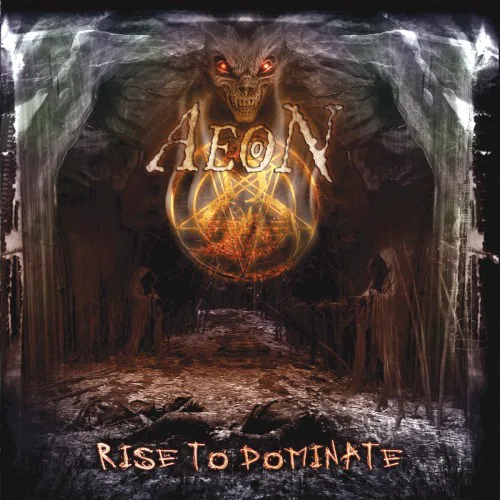 Obal alba Aeon – Rise to Dominate