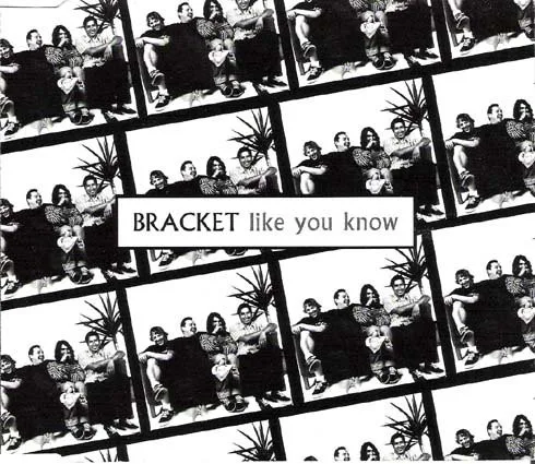 Cover of Bracket – Like You Know