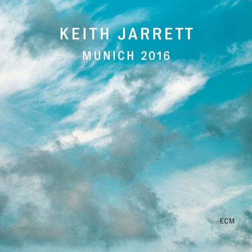 Cover of Keith Jarrett – Munich 2016