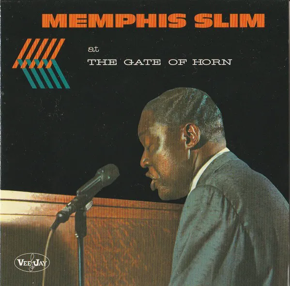 Obal albumu Memphis Slim at the Gate of Horn