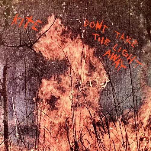 Cover of Kite – Don’t Take the Light Away