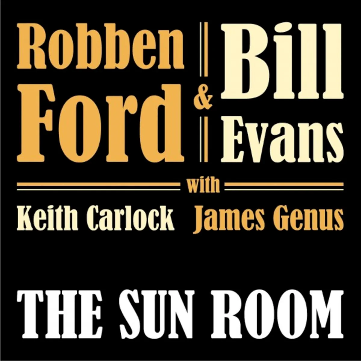 Obal alba Robben Ford & Bill Evans – The Sun Room