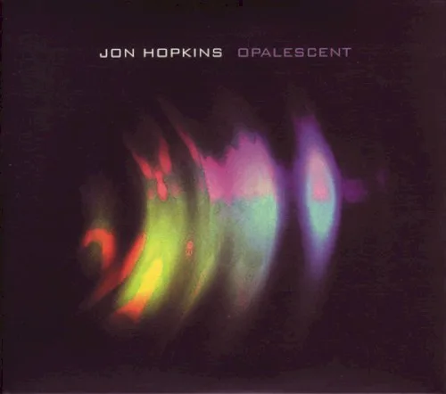 Cover of Jon Hopkins – Opalescent