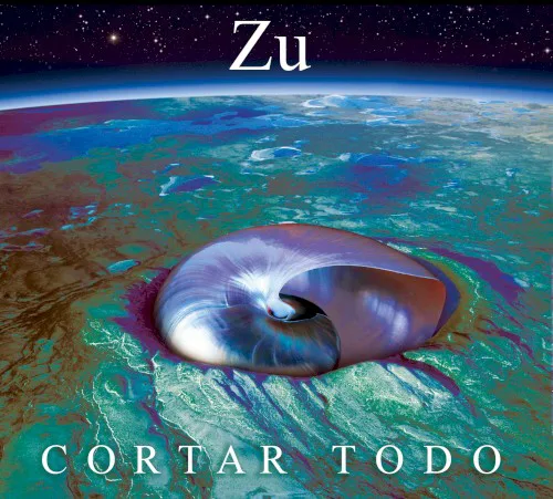 Cover of Zu – Cortar todo