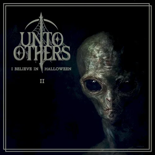 Cover of Unto Others – I Believe in Halloween II