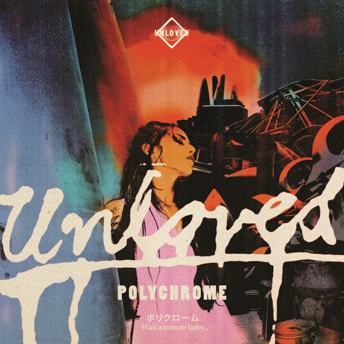 Cover of Unloved – Polychrome