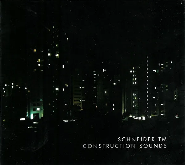 Cover of Schneider TM – Construction Sounds