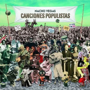 Obal alba Nacho Vegas – Canciones populistas