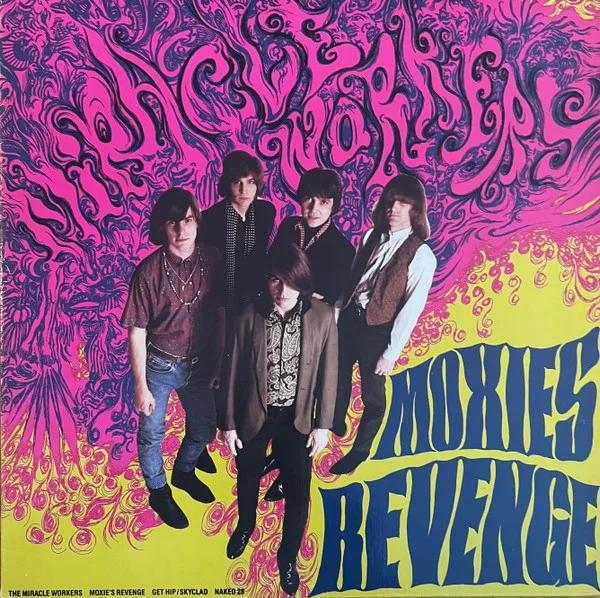 Obal alba Miracle Workers – Moxie's Revenge