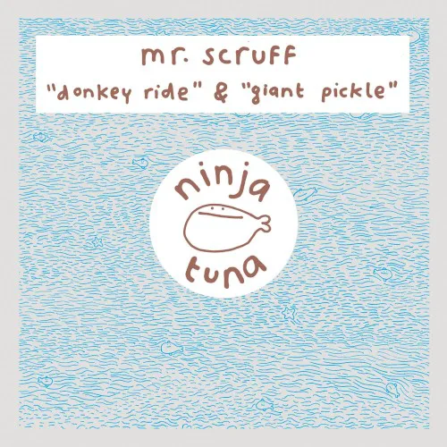 Cover of Mr. Scruff – Donkey Ride / Giant Pickle