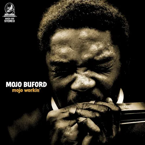 Obal alba Mojo Buford – Mojo Workin'