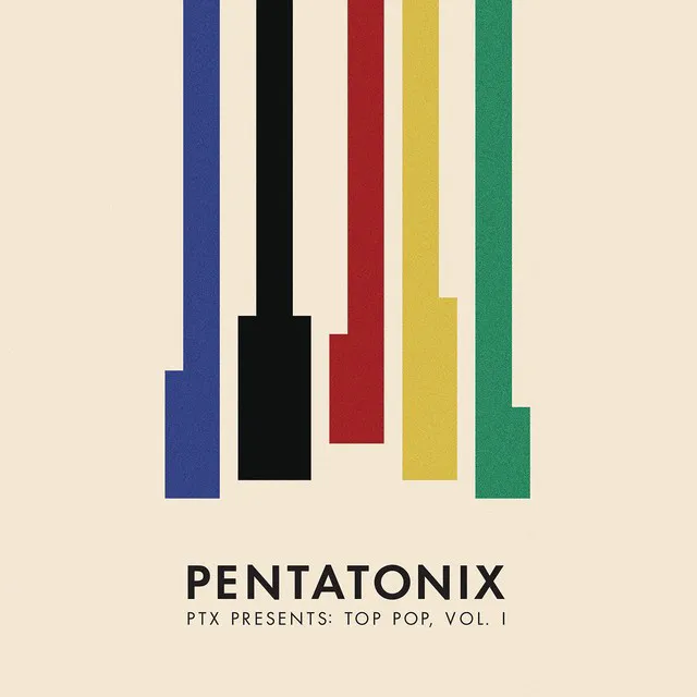 Obal alba PTX Presents: Top Pop, Vol. I