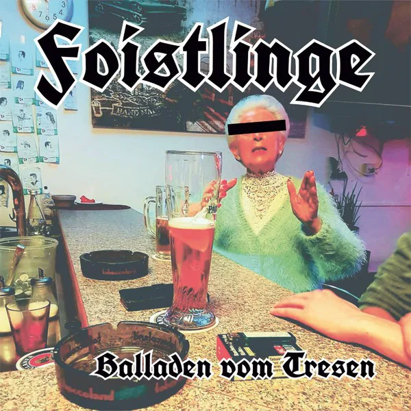 Cover of Foistlinge – Balladen Vom Tresen