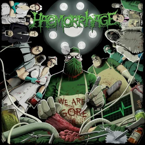 Cover of Haemorrhage – We Are the Gore