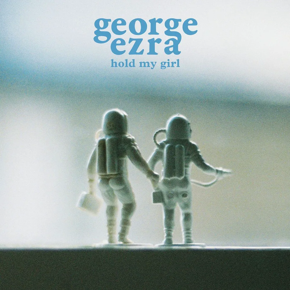 Cover of George Ezra – Hold My Girl