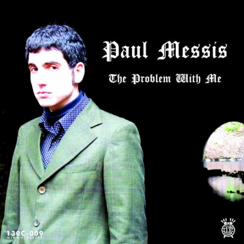 Cover of Paul Messis – The Problem With Me