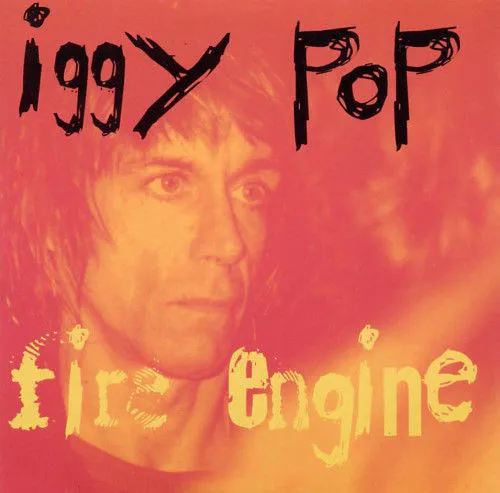 Cover of Iggy Pop – Fire Engine
