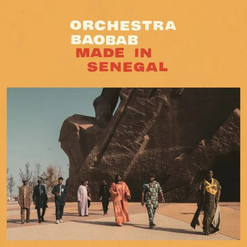Cover of Orchestra Baobab – Made In Senegal