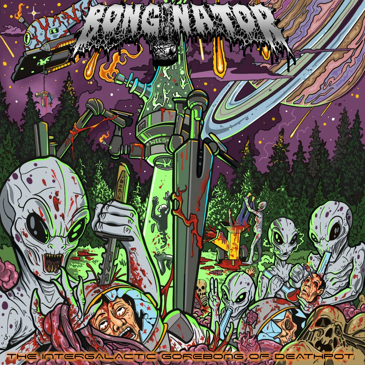 Obal alba Bonginator – The Intergalactic Gorebong of Deathpot