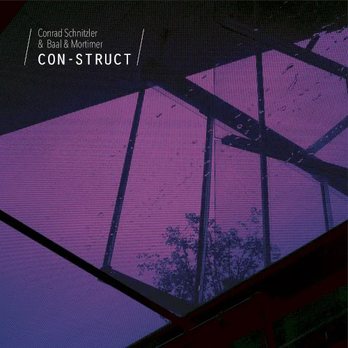 Cover of Conrad Schnitzler, Baal & Mortimer – Con-Struct