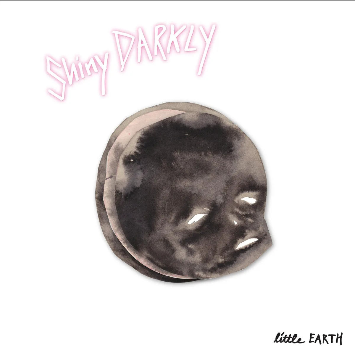 Cover of Shiny Darkly – Little Earth