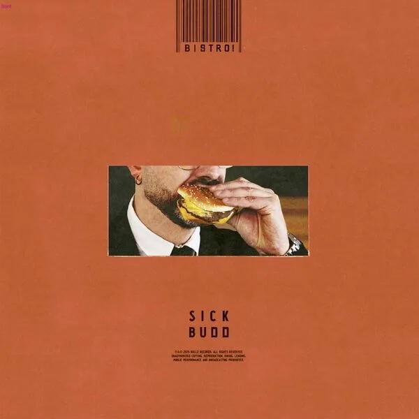 Obal alba Sick Budd – Bistro!