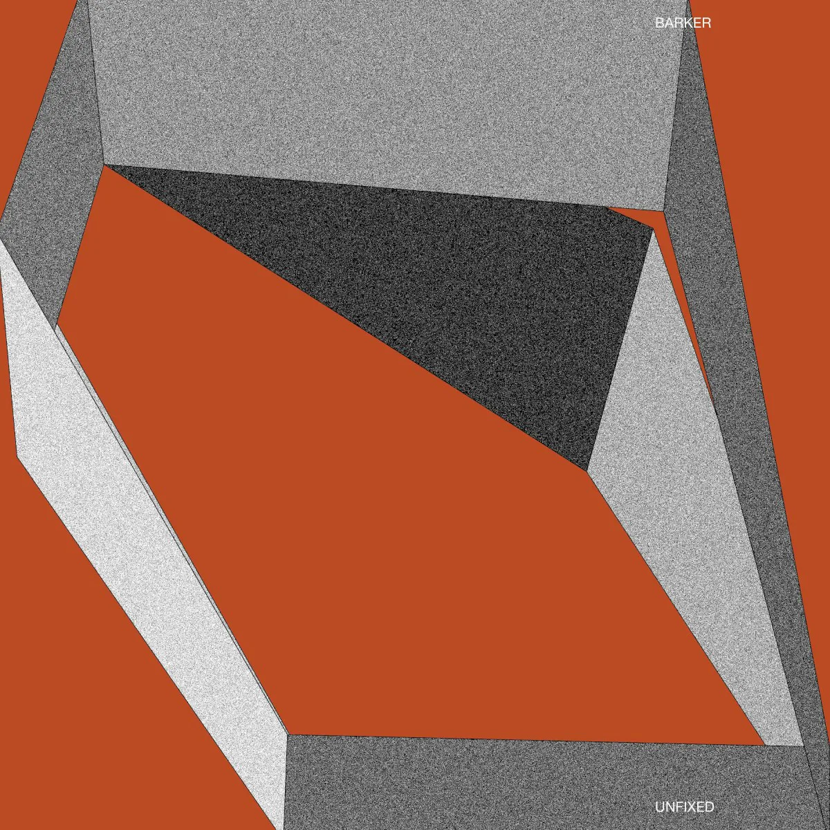 Cover of Barker – Unfixed