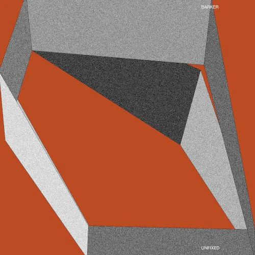 Cover of Barker – Unfixed
