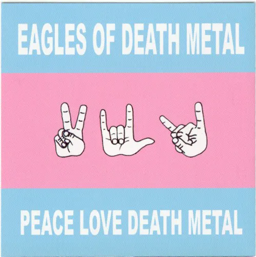 Cover of Eagles of Death Metal – Peace Love Death Metal