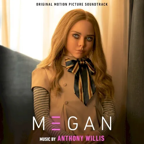 Obal albumu Anthony Willis – M3gan (Original Motion Picture Soundtrack)