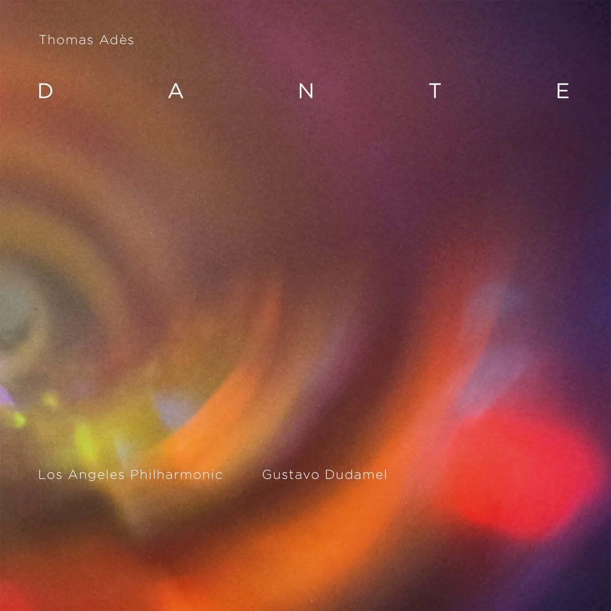 Cover of Los Angeles Philharmonic, Gustavo Dudamel, Thomas Adès – Dante