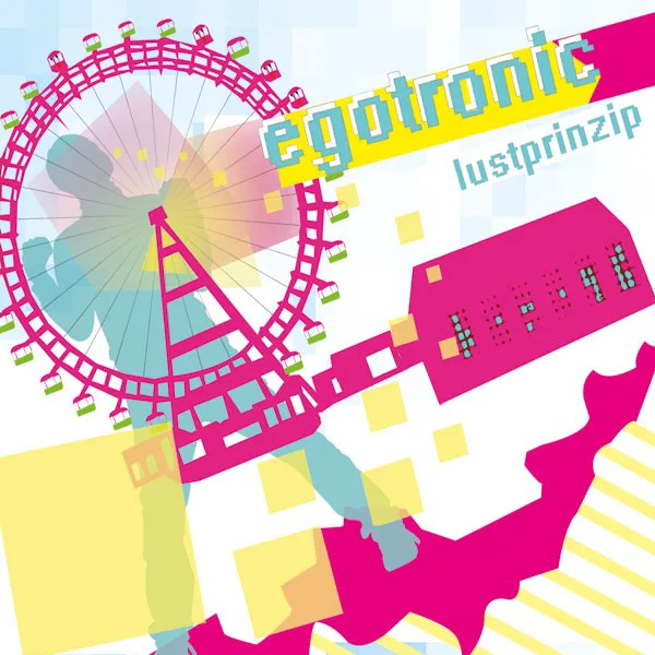 Cover of Egotronic – Lustprinzip