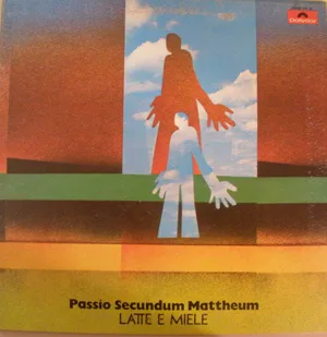 Obal alba Latte e miele – Passio secundum Mattheum