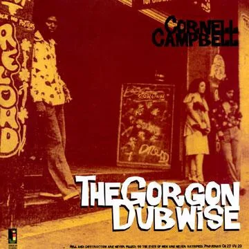 Cover of Cornell Campbell – The Gorgon Dubwise