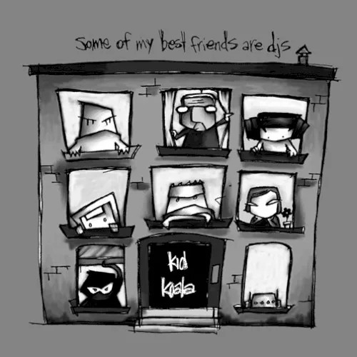 Obal albumu Kid Koala – Some of My Best Friends Are DJs