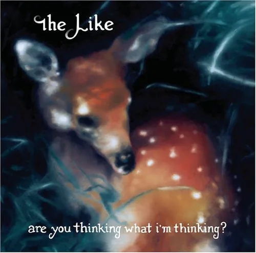 Cover of The Like – Are You Thinking What I'm Thinking?