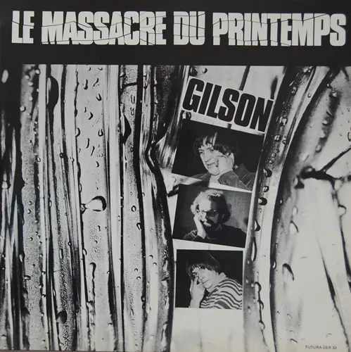 Cover of Jef Gilson – Le massacre du printemps